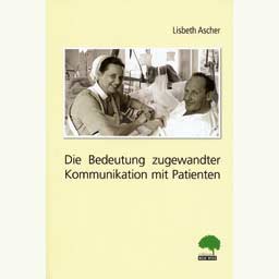 Ascher Lisbeth: "Zugewandte Kommunikation ..."
