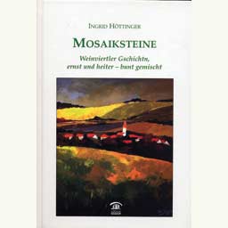 Httinger Ingrid: "Mosaiksteine"