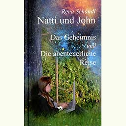 Schandl Rena: "Natti und John." Band 1: "Das Geheimnis"